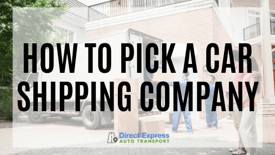 how to pick a car shipping company